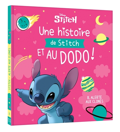 Une histoire de Stitch et au dodo !, tome 8 : Alerte aux clones