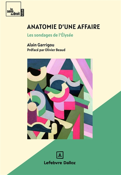 Anatomie d'une affaire : les sondages de l'Elysée
