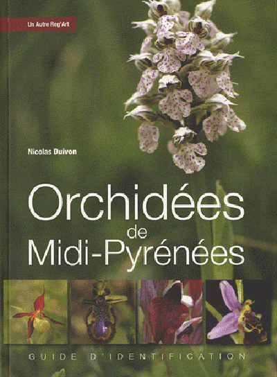 Orchidées de Midi-Pyrénées : guide d'identification