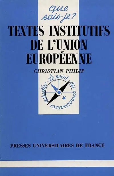 Textes institutifs des communautés européennes