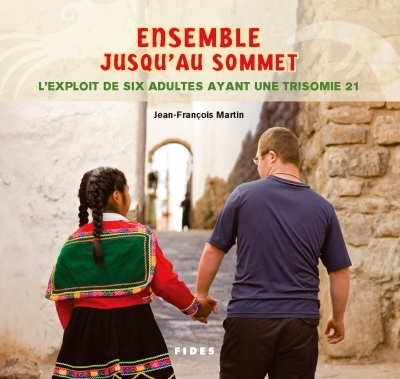 Ensemble jusqu'au sommet : exploit de six adultes ayant une trisomie 21
