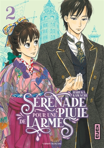 Sérénade pour une pluie de larmes. Vol. 2