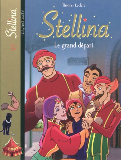 Stellina. Vol. 2. Le grand départ