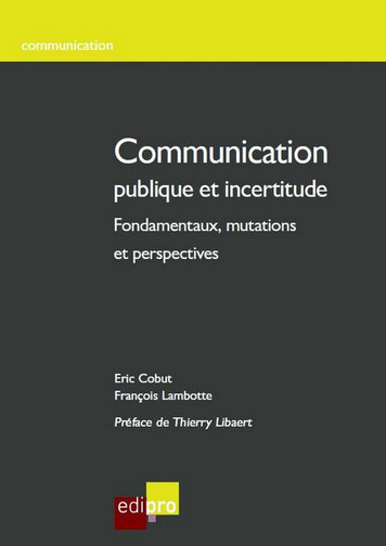 Communication publique et incertitude : fondamentaux, mutations et perspectives