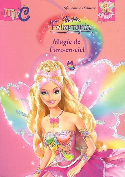 Magie de l'arc-en-ciel : Barbie fairytopia