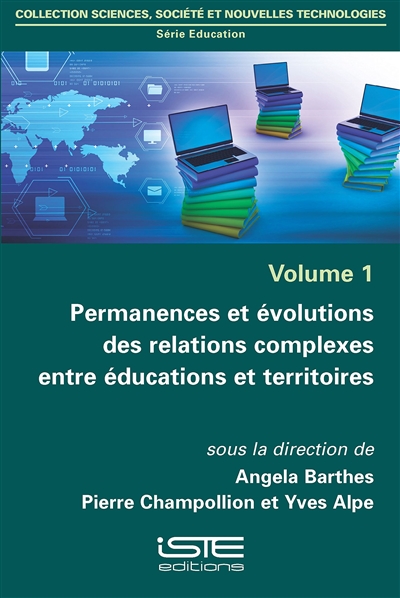 Permanences et évolutions des relations complexes entre éducations et territoires