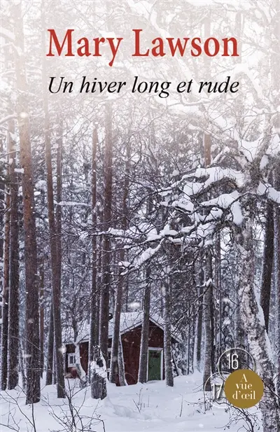 Un hiver long et rude