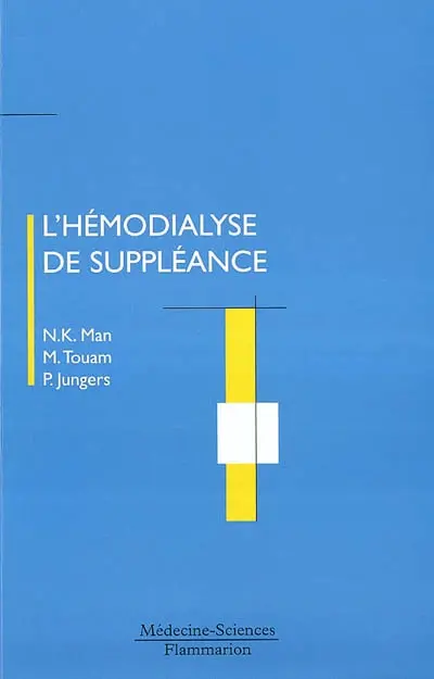 L'hémodialyse de suppléance