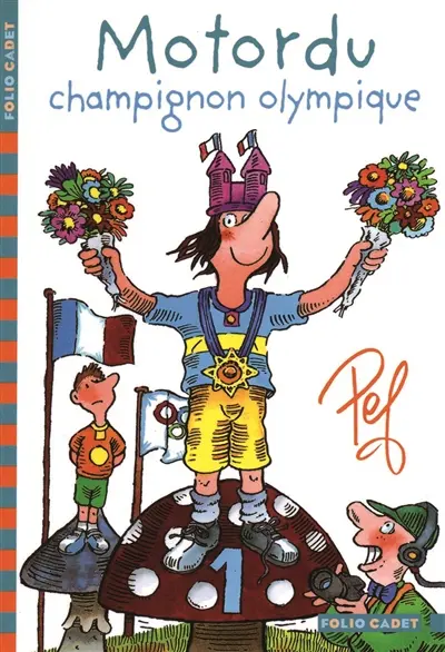 Les aventures de la famille Motordu. Motordu, champignon olympique