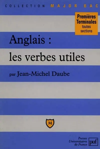 Anglais, les verbes utiles