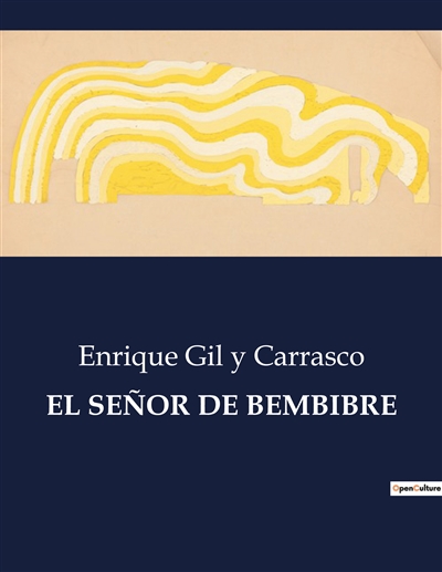 EL SENOR DE BEMBIBRE