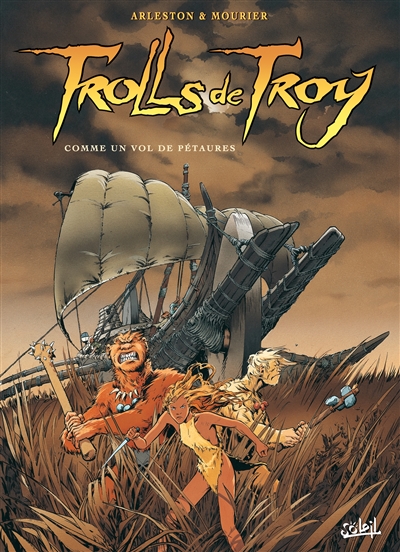 trolls de troy : édition collector 10e anniversaire. vol. 3. comme un vol de pétaures