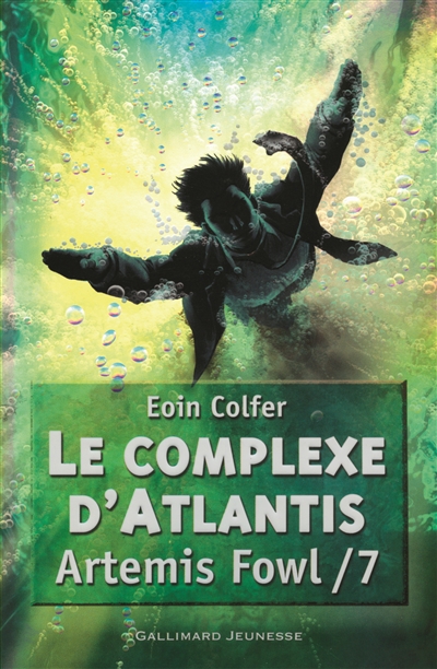 Artemis Fowl. Vol. 7. Le complexe d'Atlantis