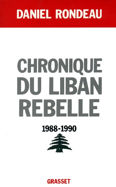 Chronique du Liban rebelle : 1988-1990