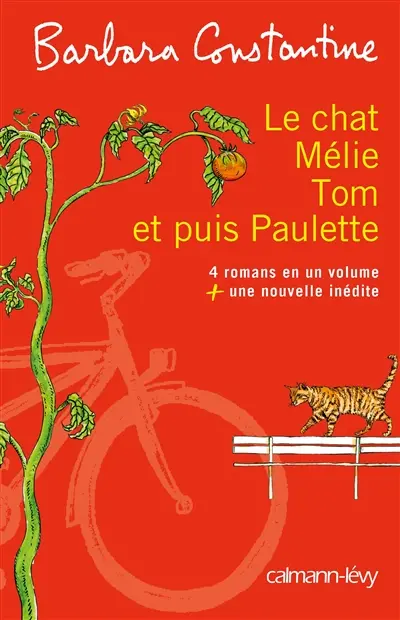 Le chat, Mélie, Tom et puis Paulette : + My beautiful week-end