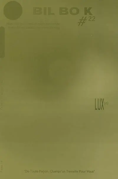 BIL BO K, hors série, n° 22. Lux(e)