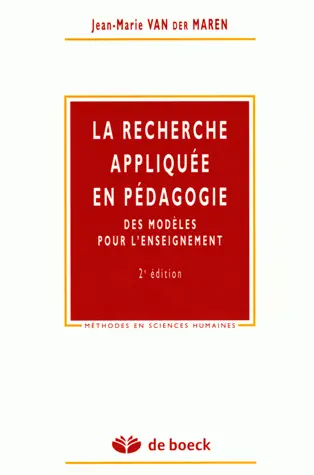 La recherche appliquée en pédagogie : des modèles pour l'enseignement