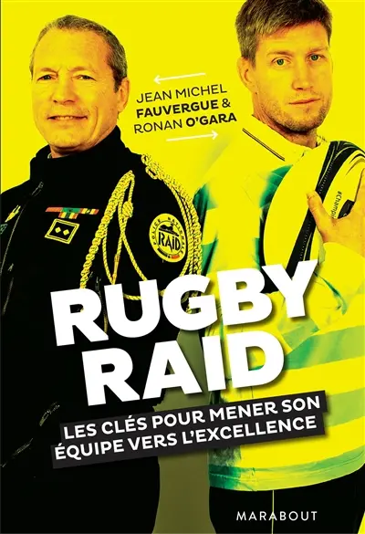 Rugby-Raid : les clés pour mener son équipe à l'excellence
