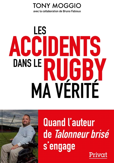 Les accidents dans le rugby : ma vérité