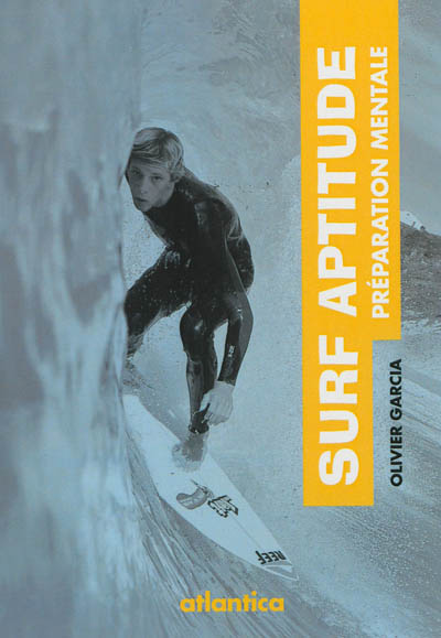 Surf aptitude : préparation mentale