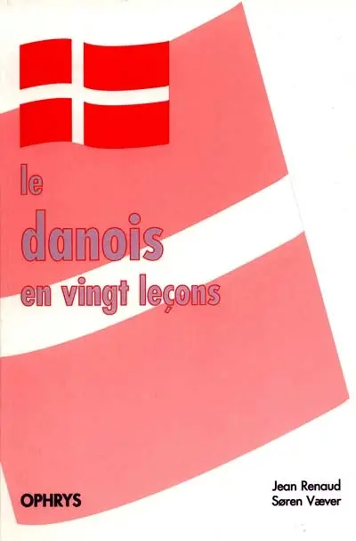 Le danois en vingt leçons