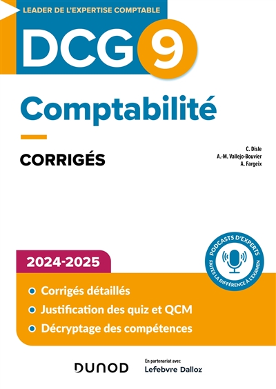 DCG 9, comptabilité : corrigés : 2024-2025