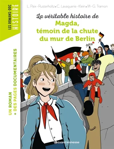 La véritable histoire de Magda, témoin de la chute du mur de Berlin
