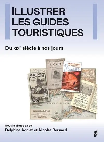 Illustrer les guides touristiques imprimés : du XIXe siècle à nos jours