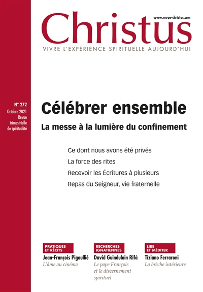 christus, n° 272. célébrer ensemble : la messe à la lumière du confinement