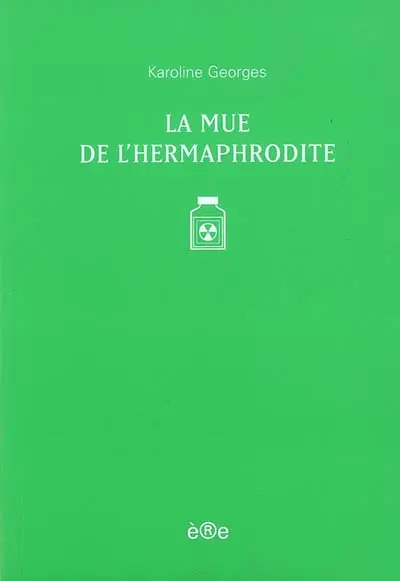 La mue de l'Hermaphrodite