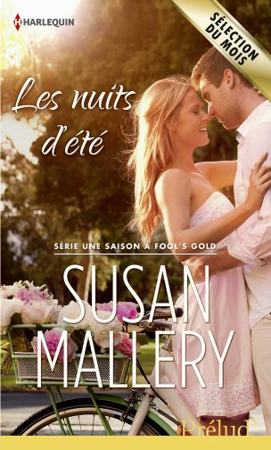Les nuits d'été : une saison à Fool's Gold