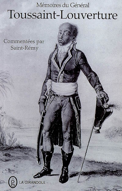 Mémoires du général Toussaint Louverture