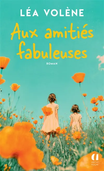 Aux amitiés fabuleuses Aux amitiés fabuleuses