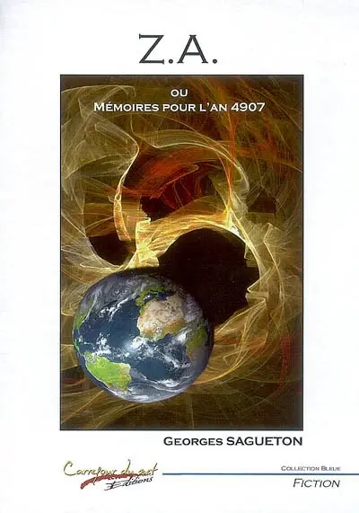 ZA ou Mémoires pour l'an 4907