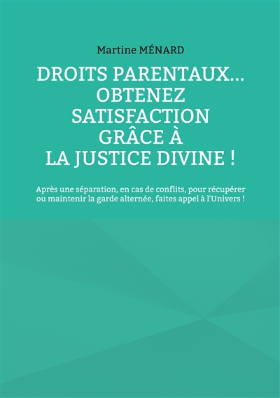 Droits parentaux... obtenez...