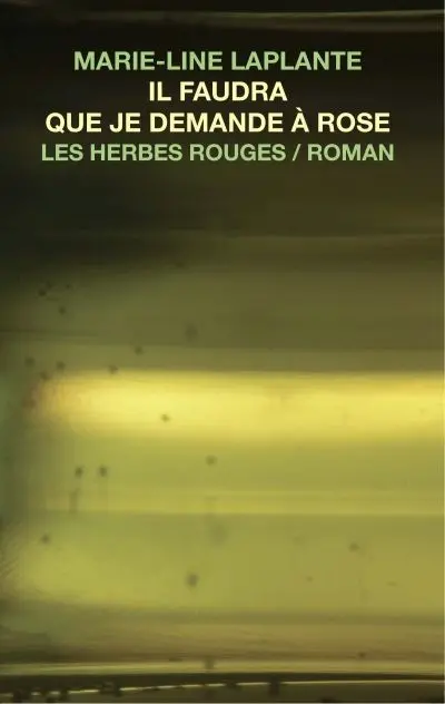 Il faudra que je demande à Rose