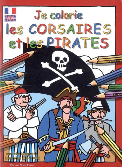 Je colorie les corsaires et les pirates