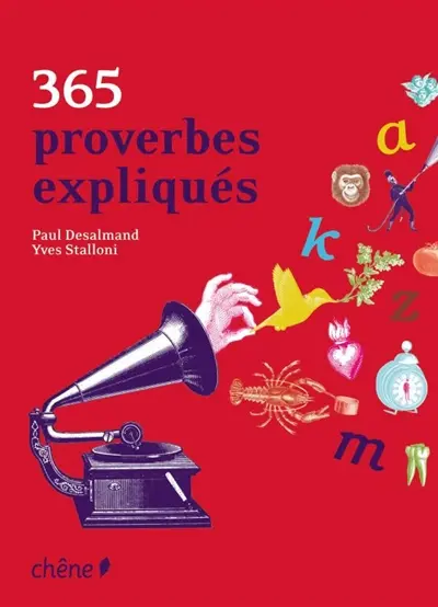 365 proverbes expliqués