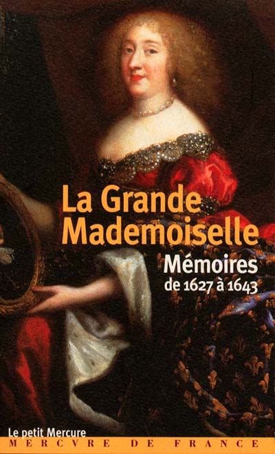 Mémoires : de 1627 à 1643