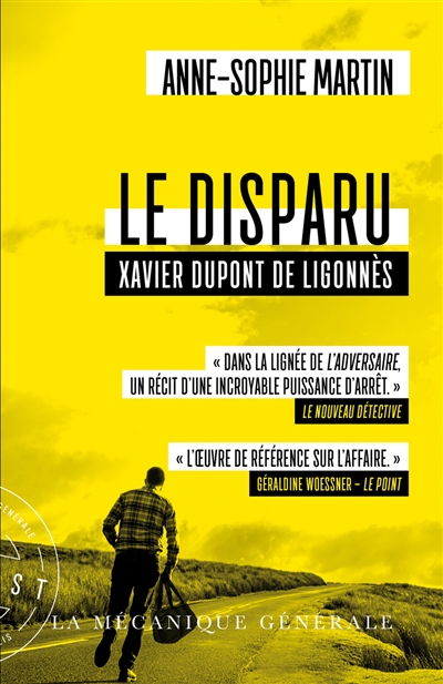 Le disparu : Xavier Dupont de Ligonnès