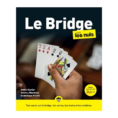 Le bridge pour les Nuls, grand format, 3e éd