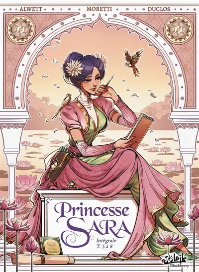 Princesse Sara : intégrale. Tomes 5 à 8