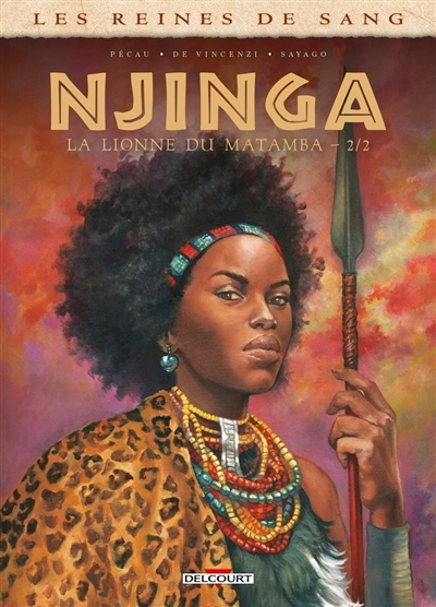 Les reines de sang. Njinga,...