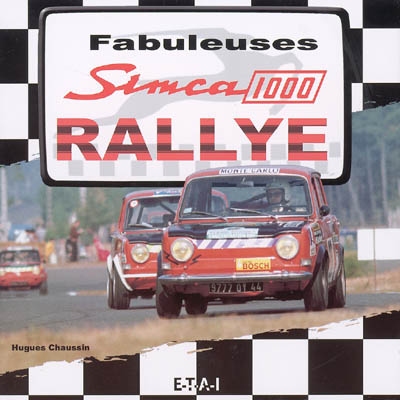 Fabuleuses Simca 1000 Rallye