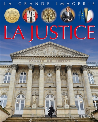 LA GRANDE IMAGERIE : La justice