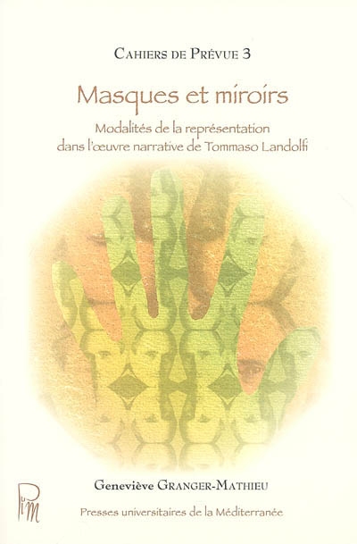Masques et miroirs : modalités de la représentation dans l'oeuvre narrative de Tommaso Landolfi