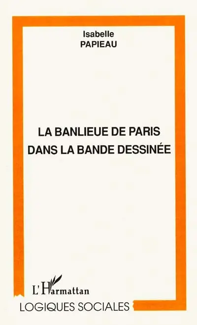La banlieue de Paris dans la bande dessinée
