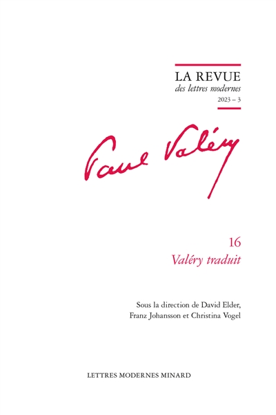 Paul Valéry. Vol. 16. Valéry traduit