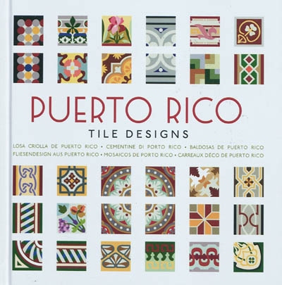 Puerto Rico : tile designs