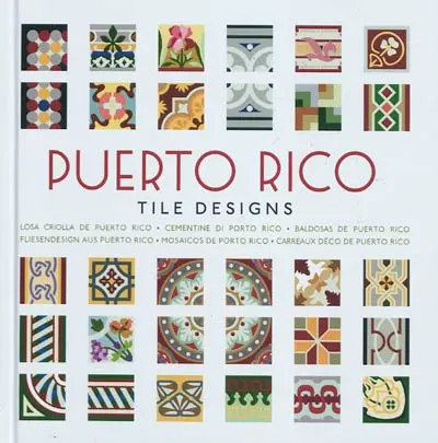 Puerto Rico : tile designs